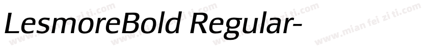 LesmoreBold Regular字体转换
